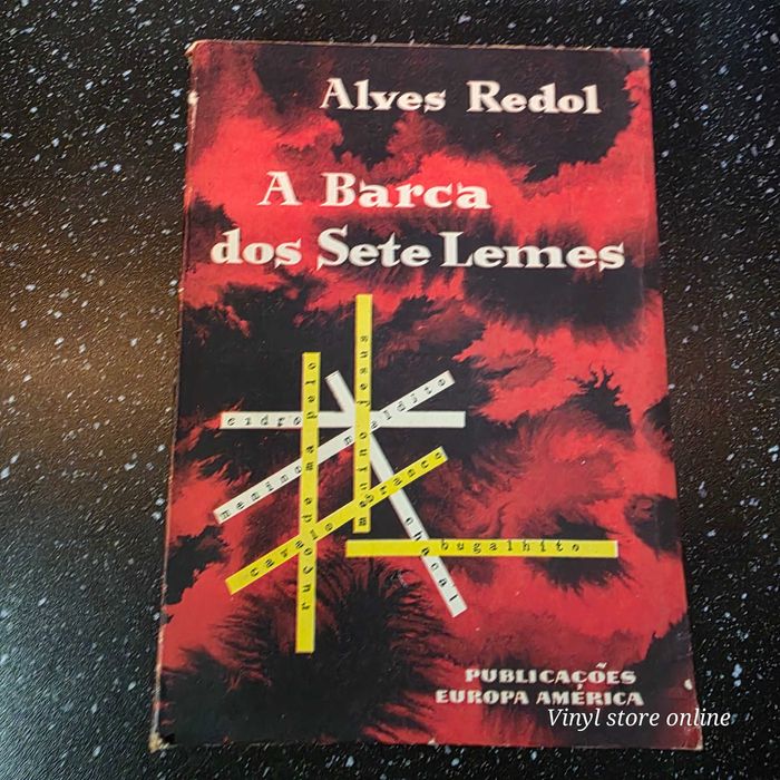 Livro - A Barca dos sete lemes - Alves redol - Ref-PAR4