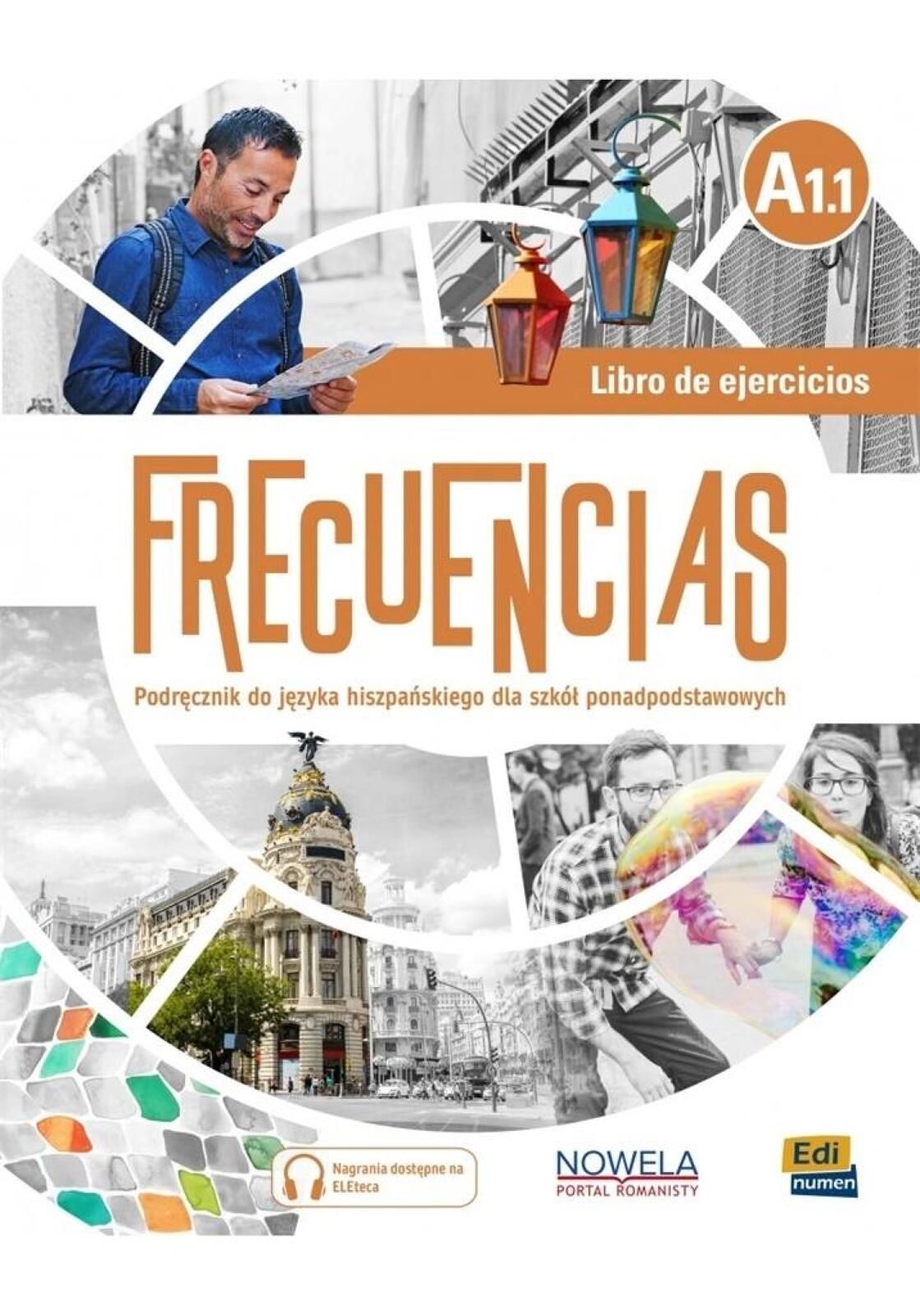 Frecuencias A1.1 ćwiczenia Editorial Marina Garca, Jess Esteban Rok