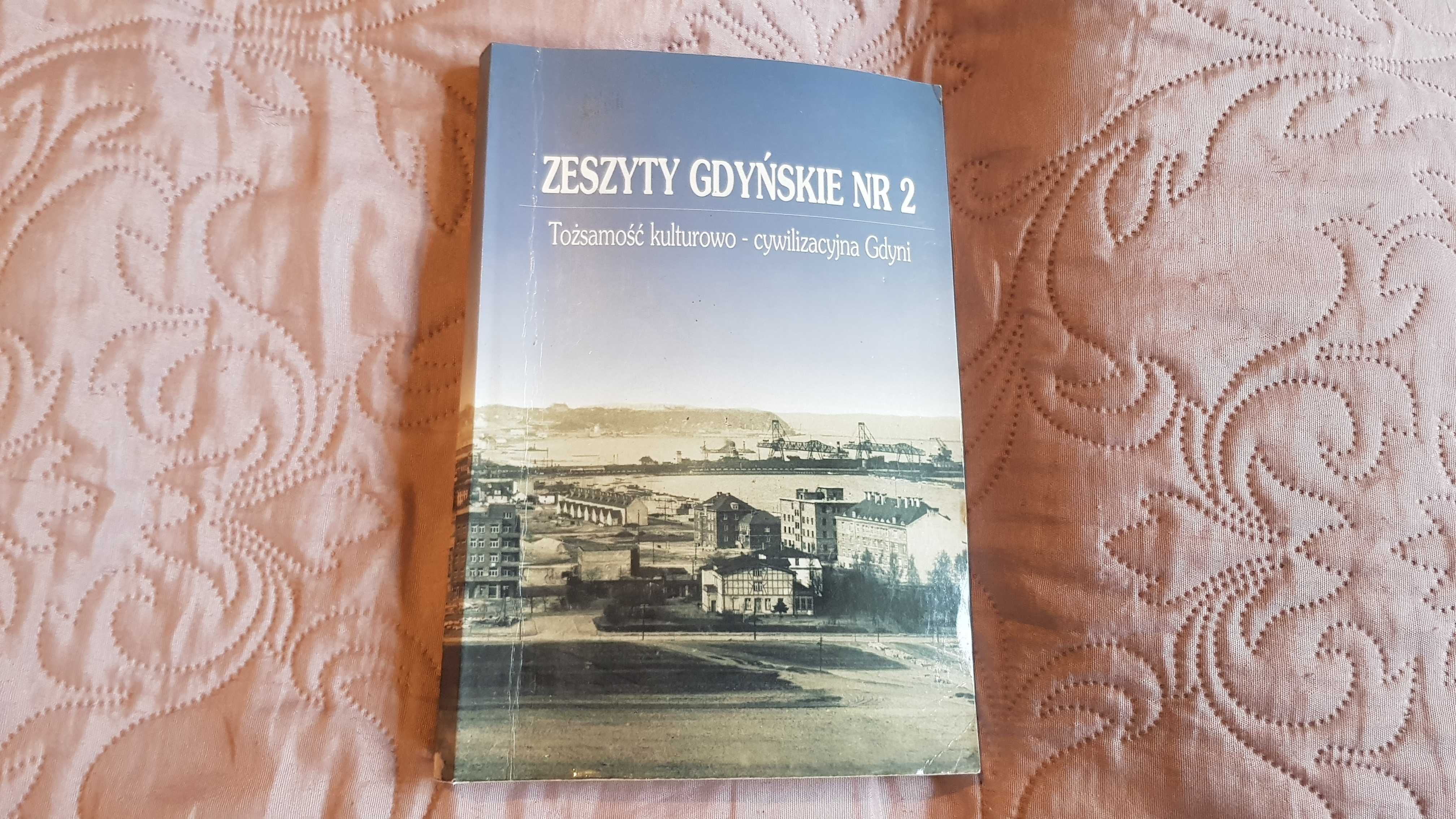 AN 3x GDYNIA Bedeker gdyński, Zeszyty gdyńskie nr 2 Brama na świat