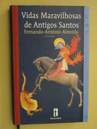 Vidas Maravilhosas de Antigos Santos de António Fernando Almeida