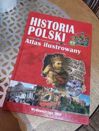 Historia Polski - atlas ilustrowany