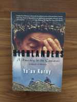 Y. Karny. Highlanders. A Journey to the Caucasus. Nowa