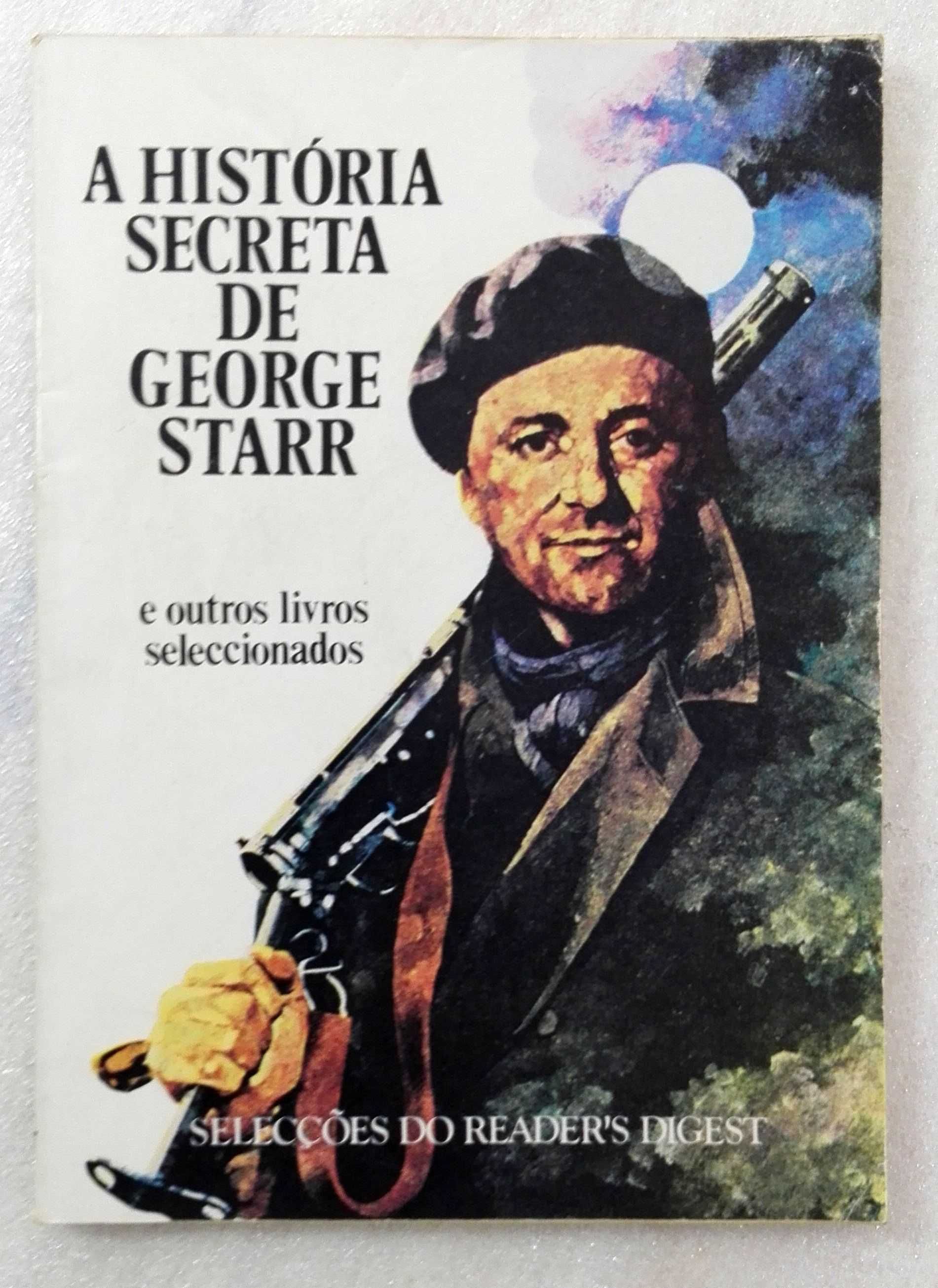 Livro A História Secreta de George Starr