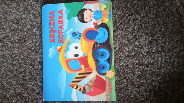 Zręczna koparka / książeczka dla dzieci