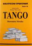 Biblioteczka Opracowań. „Tango” Sławomira Mrożka. Biblios