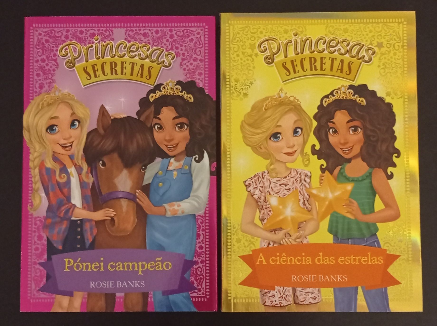 Princesas Secretas (Pónei Campeão + A Ciência das Estrelas)