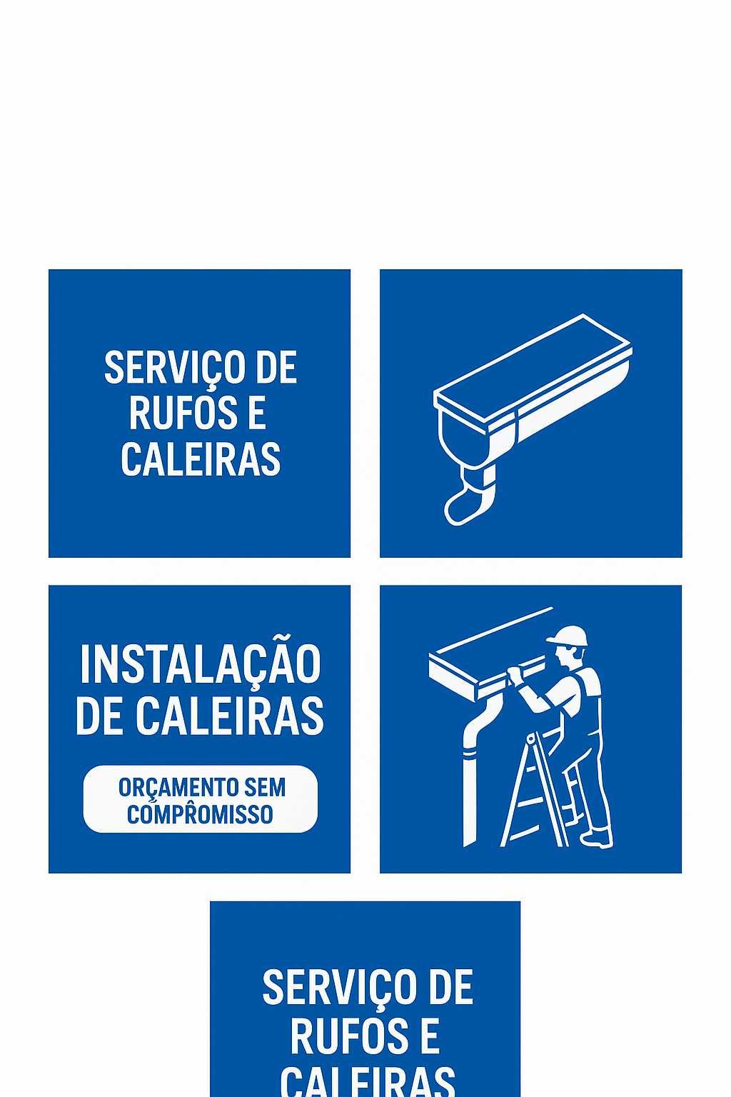 Especialistas em Rufos e Caleiras!