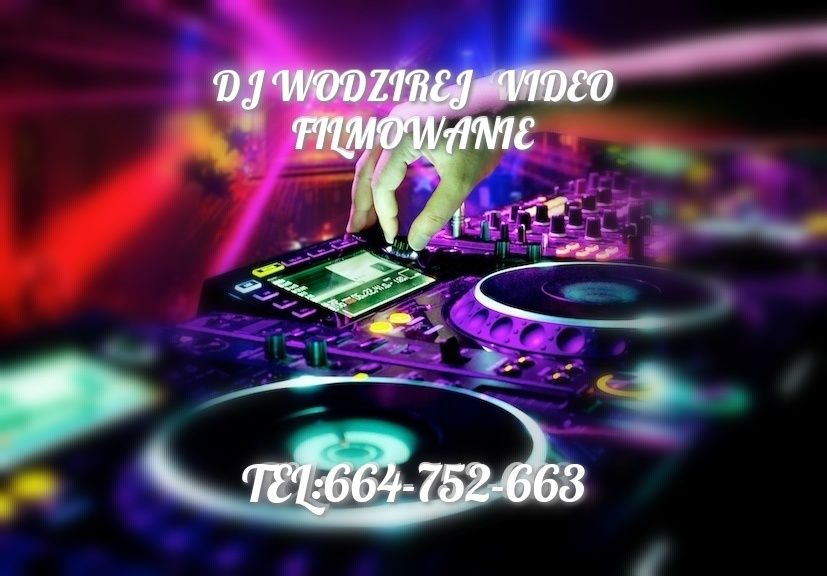 DJ Wodzirej Videofilmowanie Wesela Śluby Bale Sylwestra Urodziny 18 40