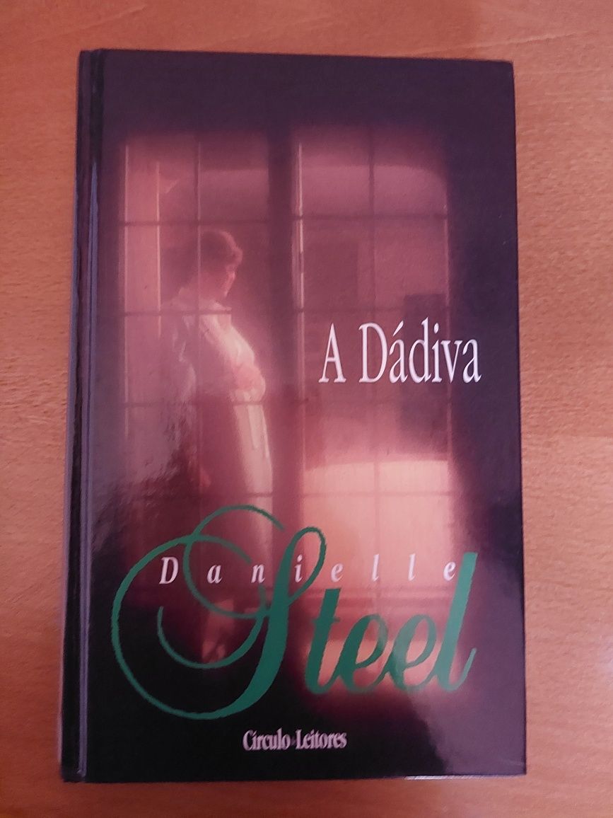A dádiva - Danielle Steel