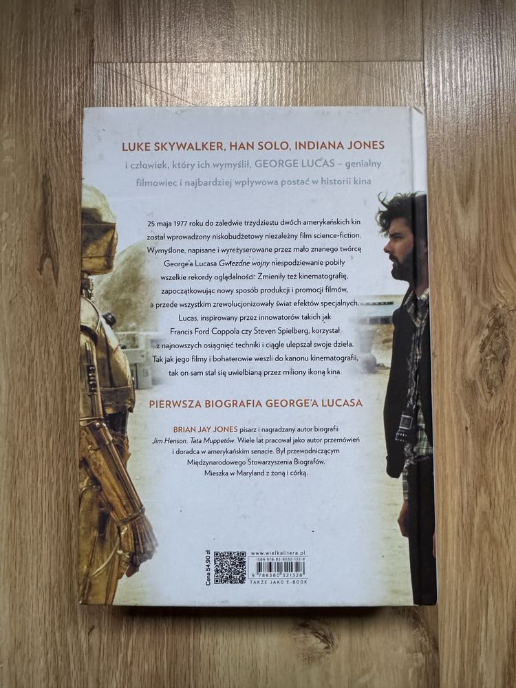 George Lucas Gwiezdne wojny i reszta życia biografia