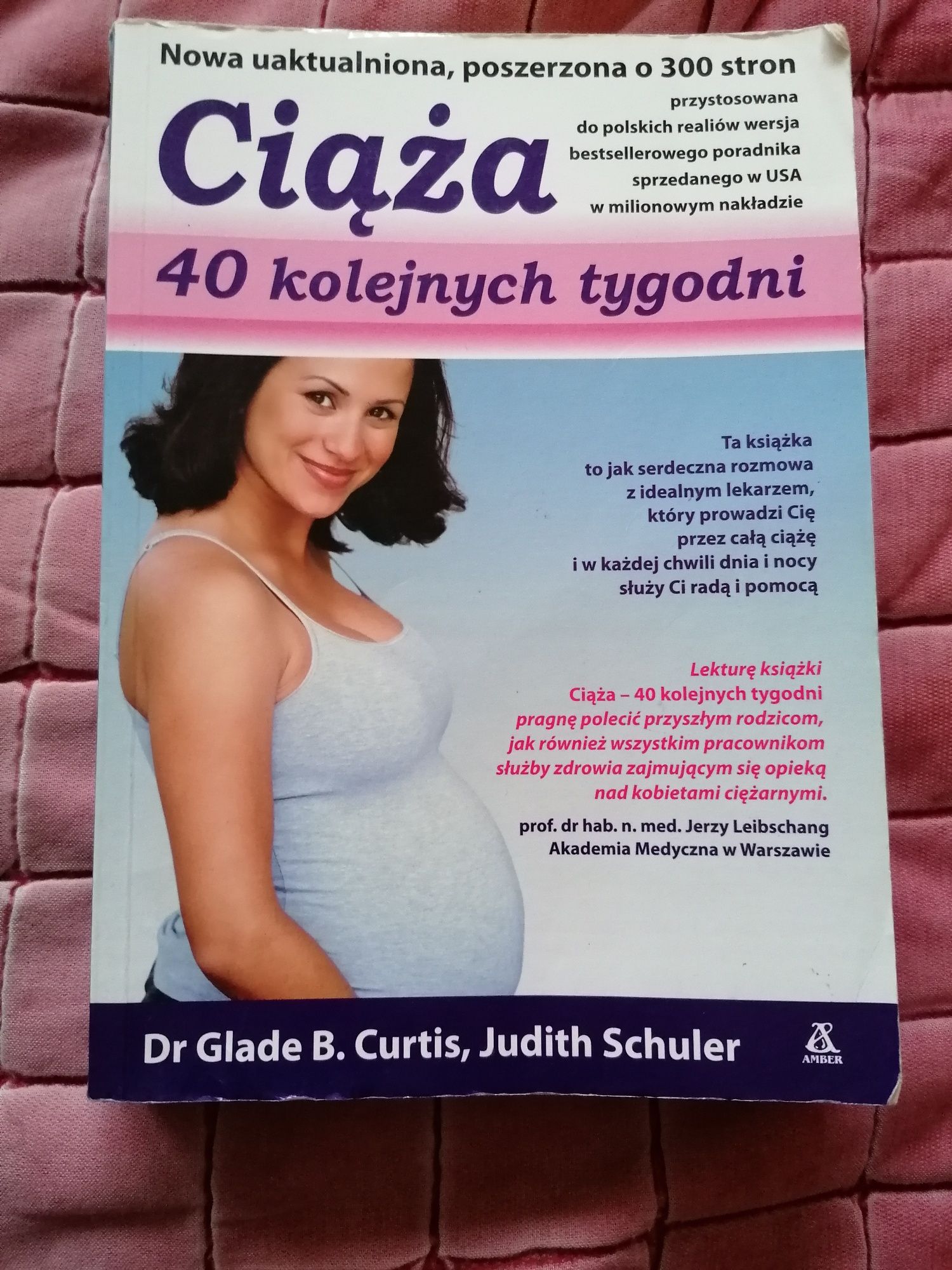 Ciąża, 40 kolejnych tygodni