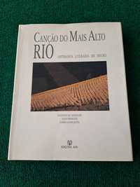 Canção do Mais Alto Rio - Antologia Literária do Douro