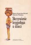 Skrzywienie Kręgosłupa U Dzieci Maria Kotecka-Noceń