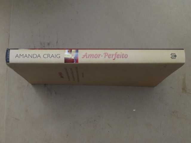 Amor-Perfeito de Amanda Craig - 1ª Edição