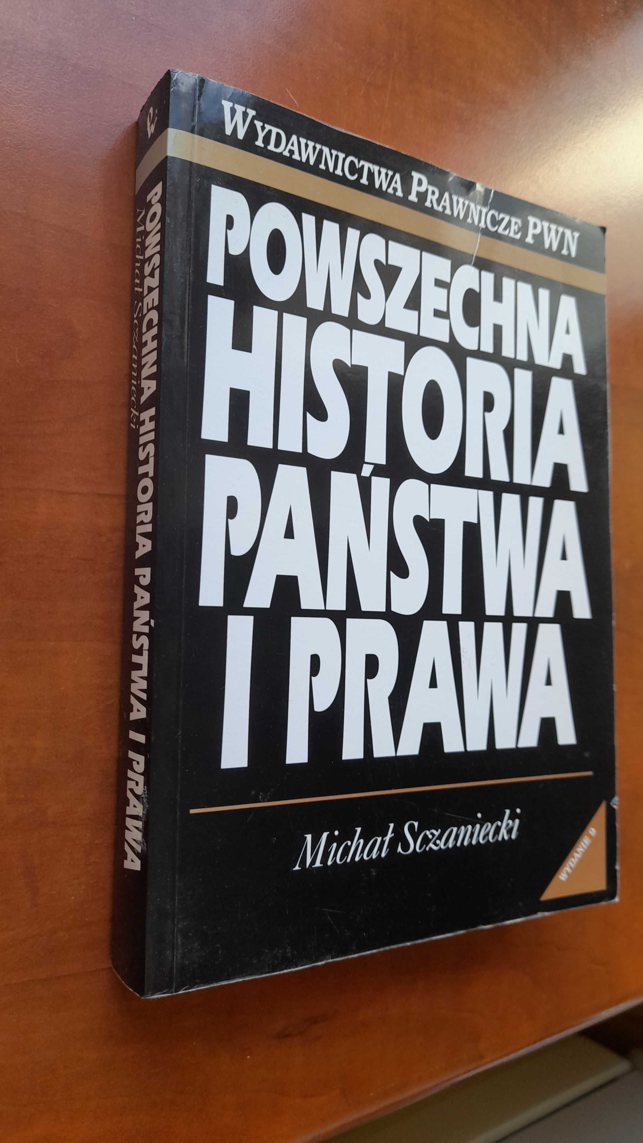 Szczaniecki Michał, Powszechna historia państwa i prawa