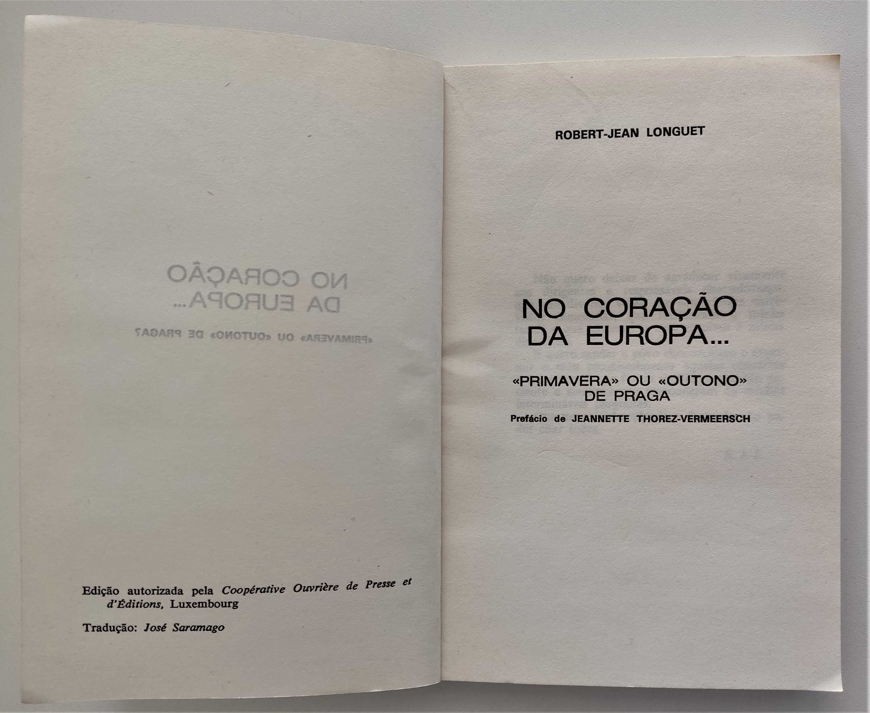 No Coração da Europa:  (tradução de José Saramago)