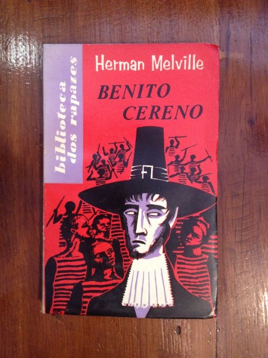 Herman Melville - Benito Cereno