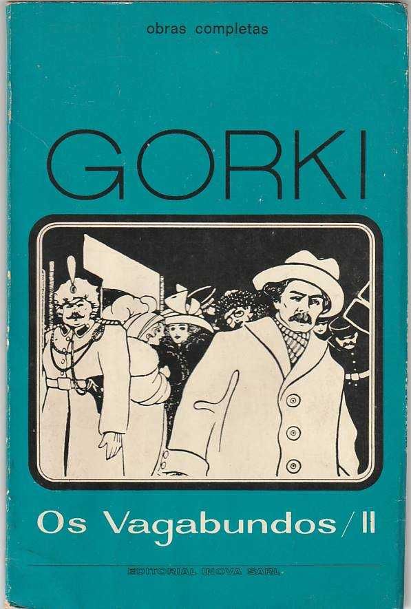 Os vagabundos – 2 volumes-Maxim Gorki-Inova