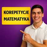 Korepetycje MATEMATYKA – Matura, E8 Egzamin Online, Korki z Matematyki