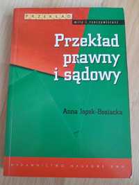 Przekład prawny i sądowy Jopek-Bosiacka