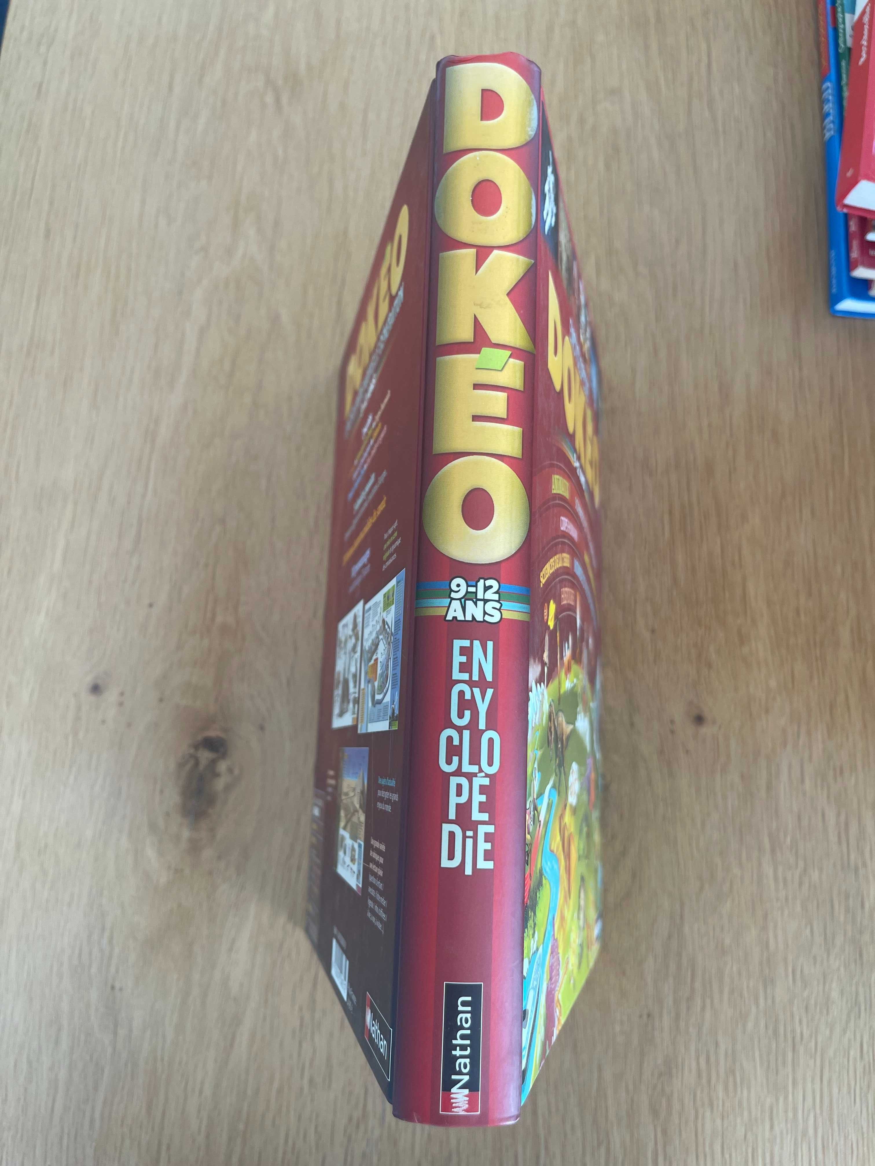 Encyclopédie DOKÉO 9-12 ANS
Éditions Nathan
Preço 15€