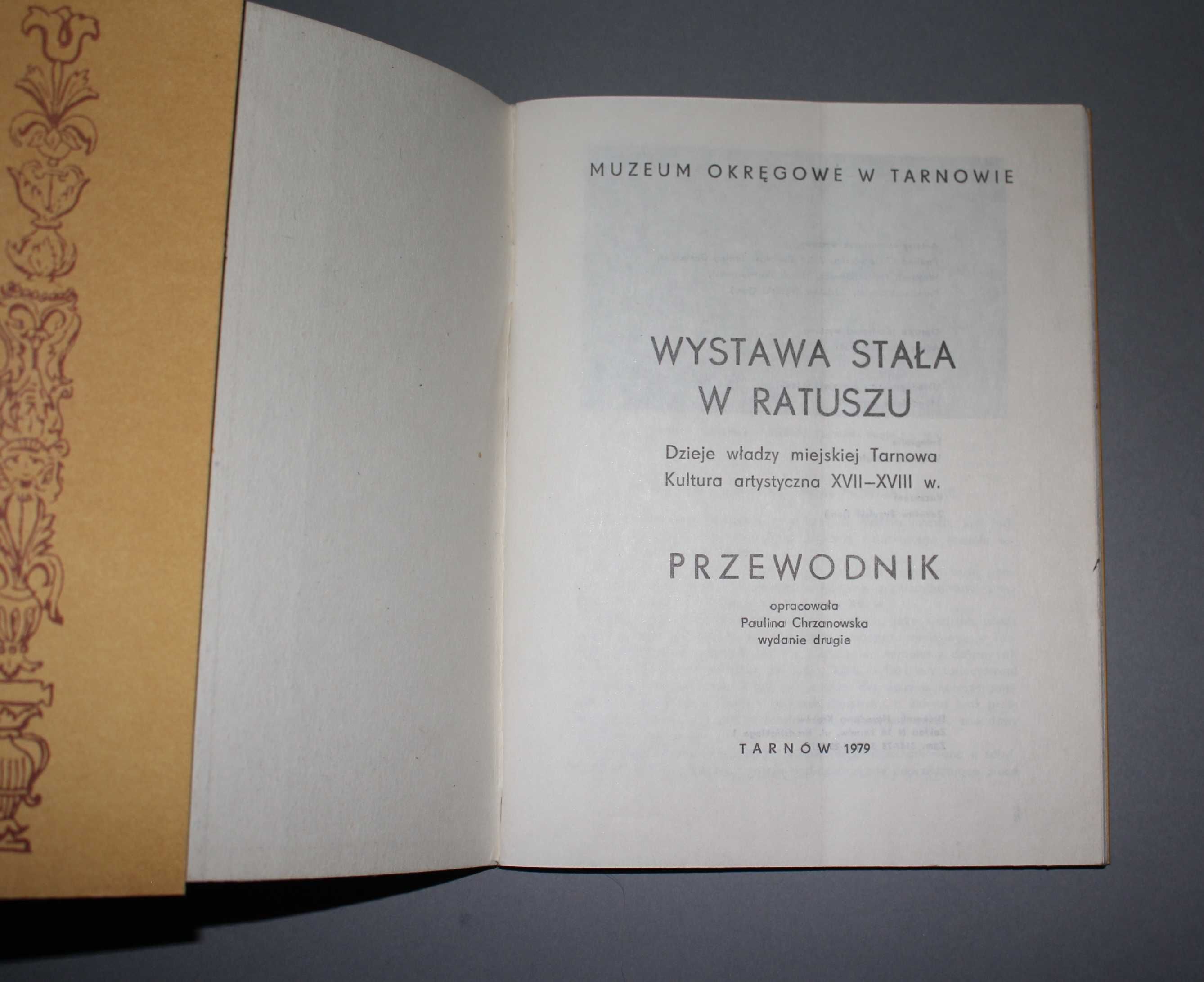 MUZEUM OKRĘGOWE W TARNOWIE 1979 wystawa stała przewodnik