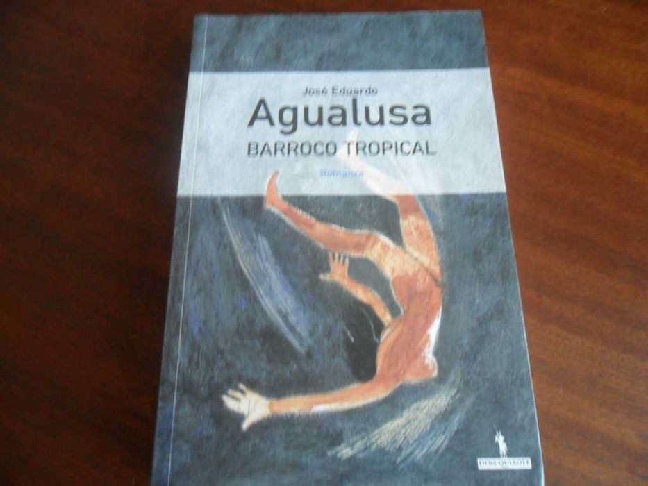 "Barroco Tropical" de José Eduardo Agualusa - 1ª Edição de 2009