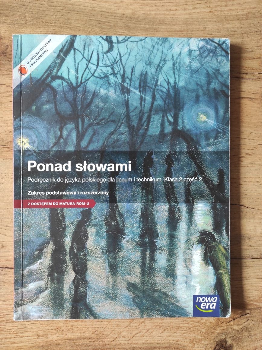 "Ponad słowami"-podręcznik do j. polskiego kl. 2 cz. 1 i 2