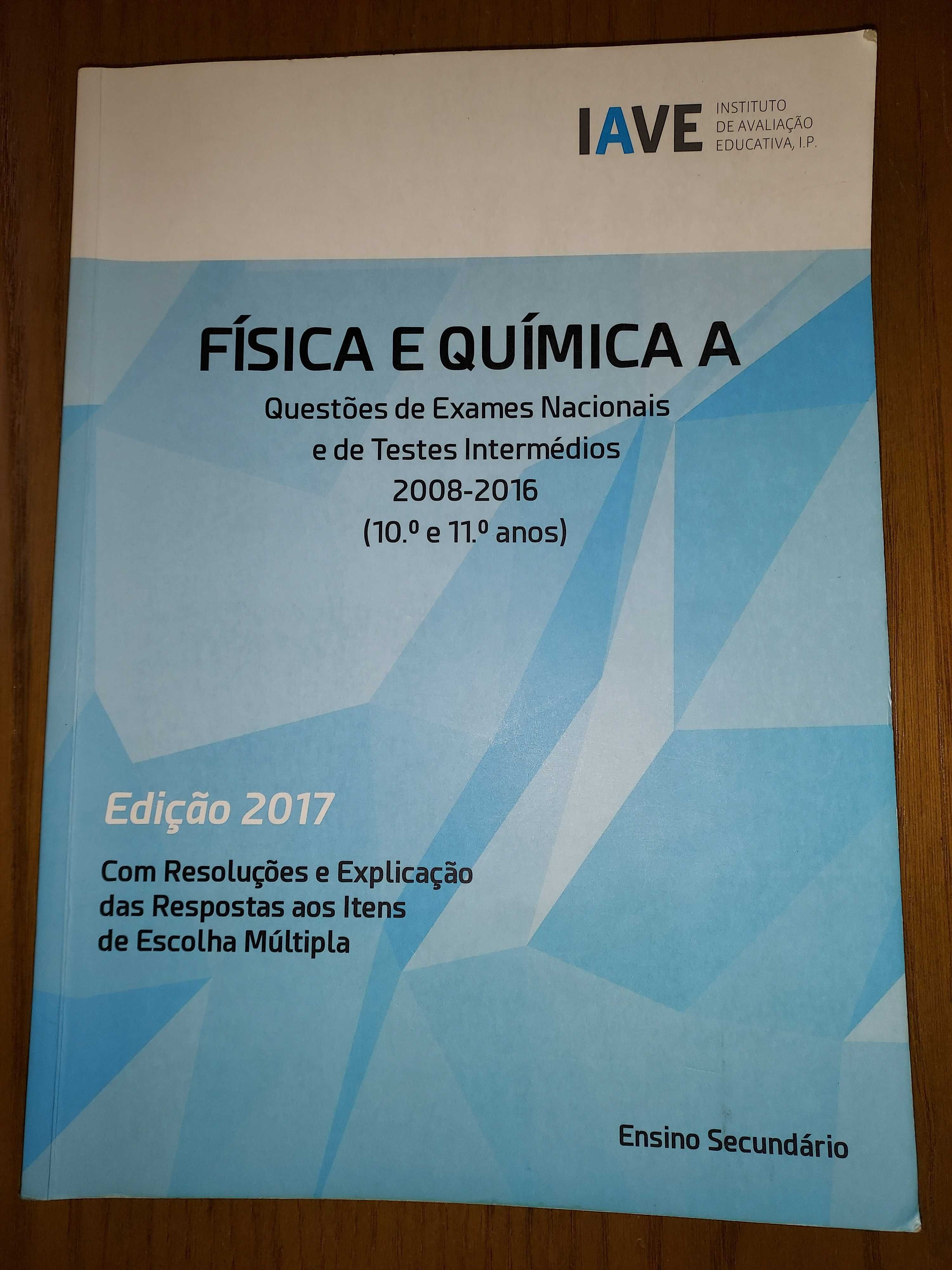 Livro de exames IAVE de Física e Química 2008 _ 2016