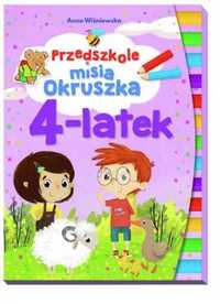 Przedszkole misia Okruszka 4 - latek - Anna Wiśniewska