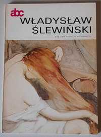 Władysław Ślewiński | seria Malarstwo polskie monografie | abc