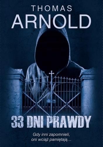 33 Dni Prawdy, Thomas Arnold