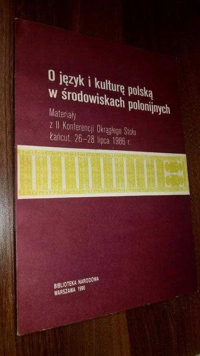 O język i kulturę polską w środowiskach polonijnych