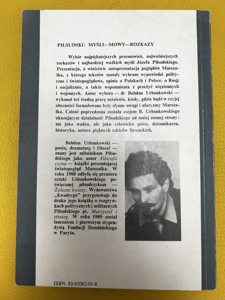 Myśli, mowy i rozkazy. Józef Piłsudski
