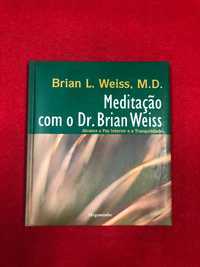Meditação com o Dr.Brian Weiss