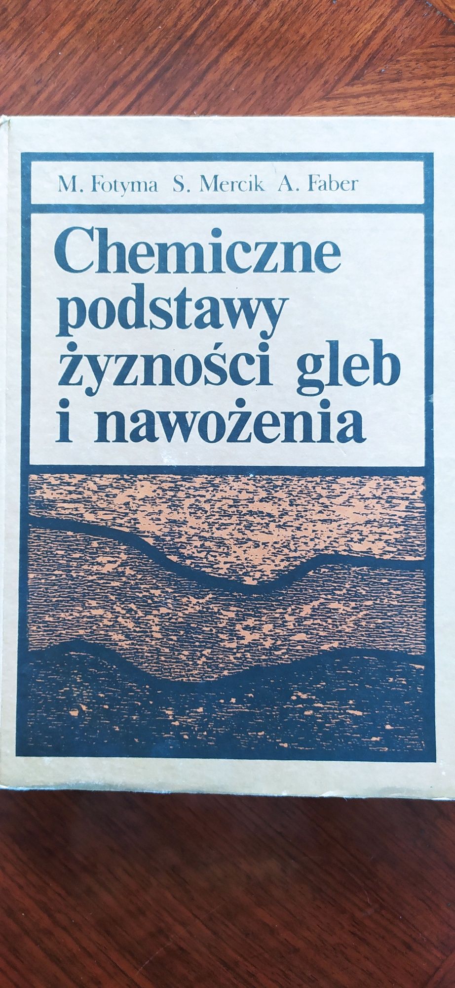 Chemiczne podstawy żyzności gleb i nawożenia - A. Fotyma