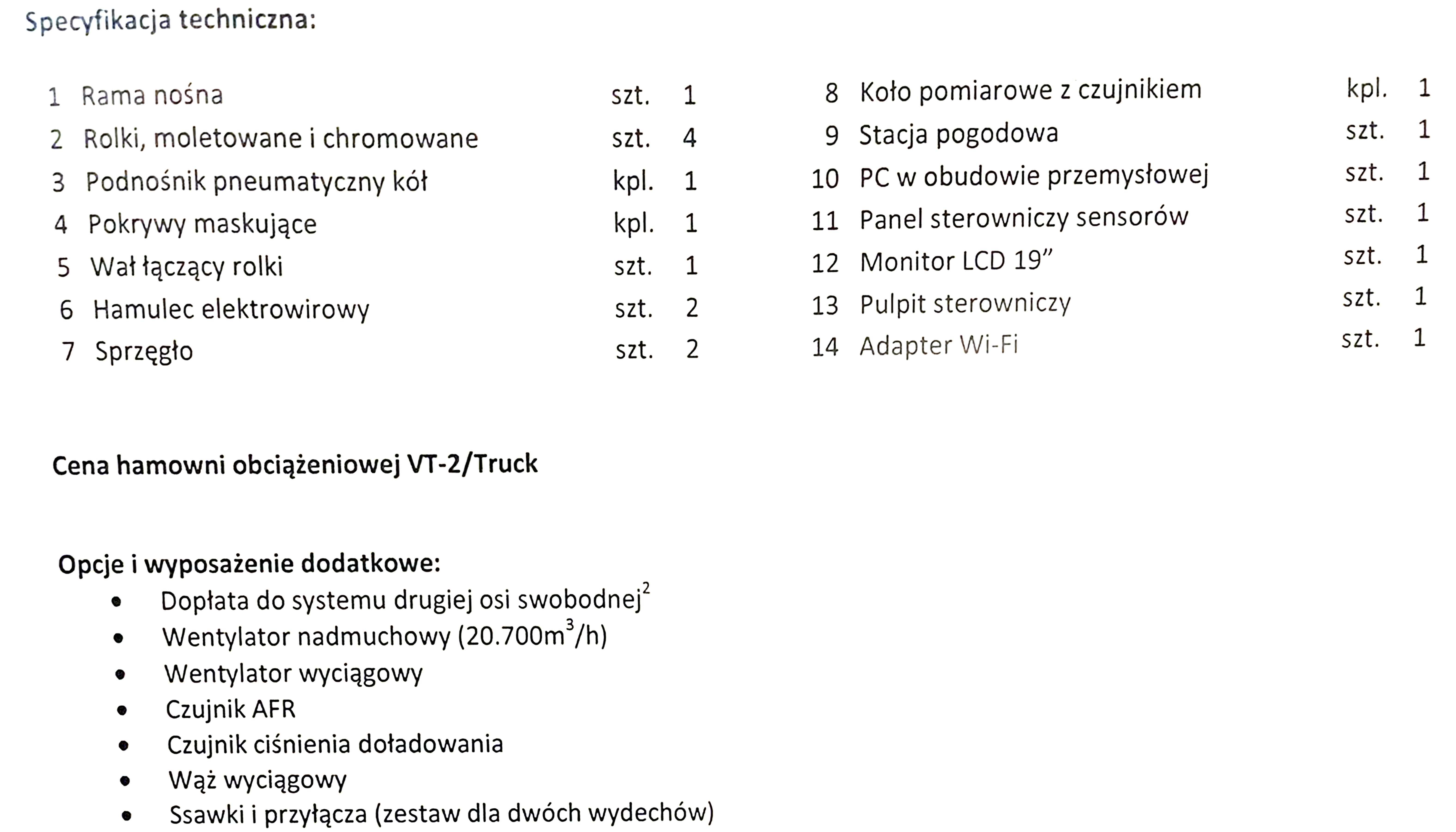 hamownia wraz z osprzętem V-tech Dyno