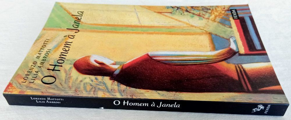 O Homem à Janela de Lorenzo Mattotti e Lilia Ambrosi [Portes Inc]