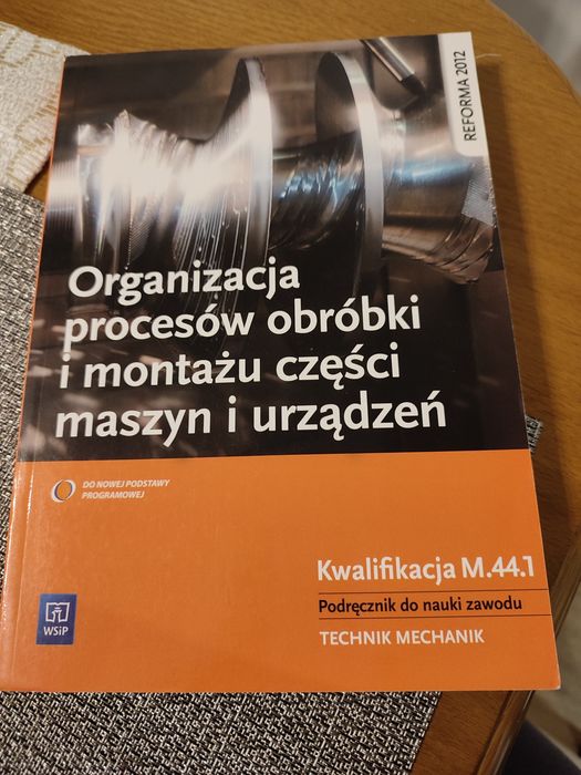 Podręcznik do nauki zawodu technik mechanik
