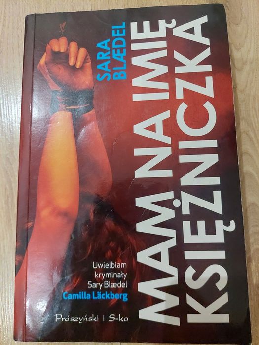 Sara Blædel – Mam na imię księżniczka