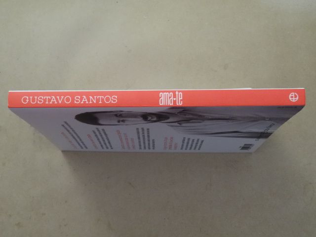 Ama-te de Gustavo Santos - 1ª Edição
