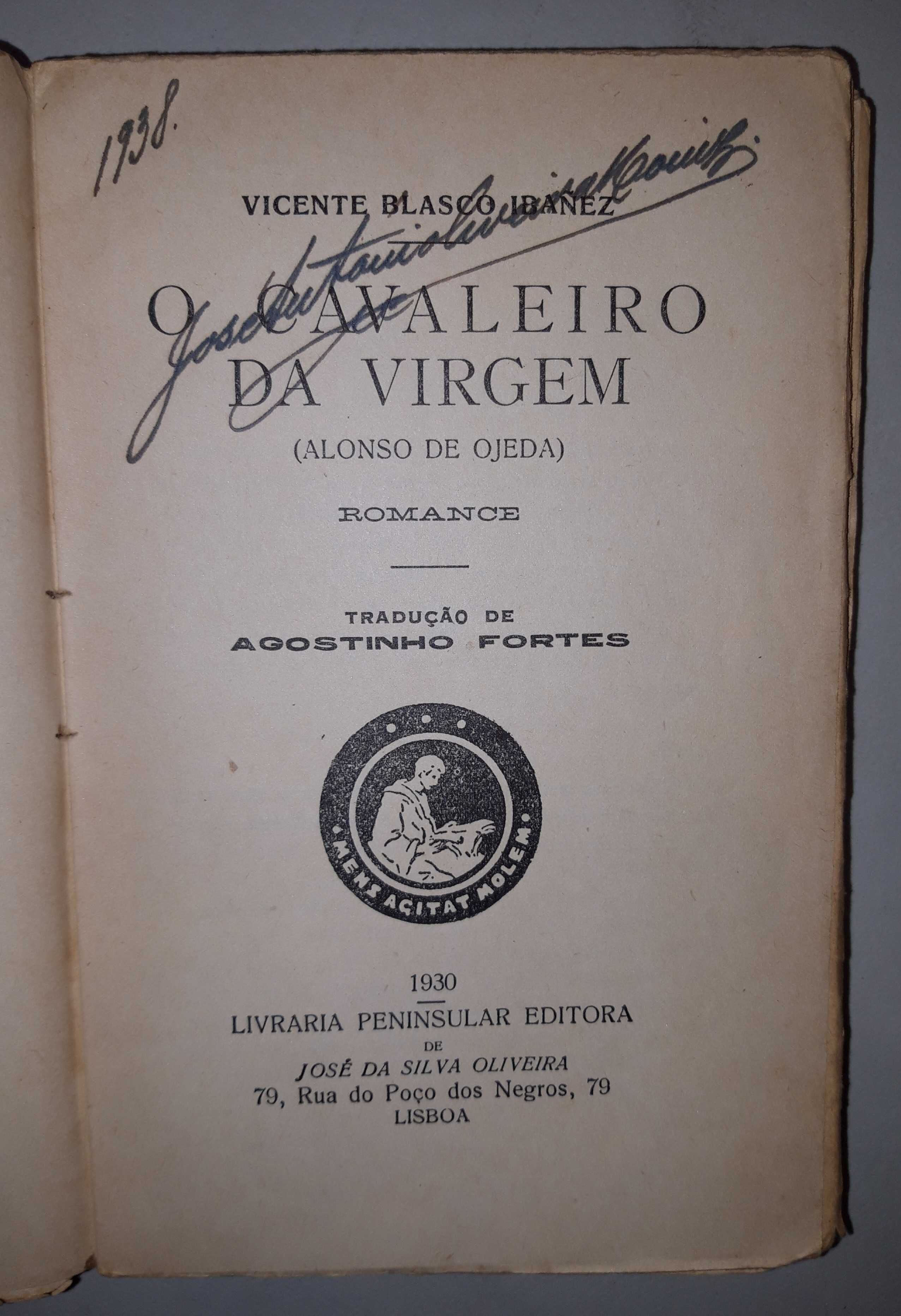 Livro- Ref: CxC - V. Blasco Ibañez - O Cavaleiro da Virgem