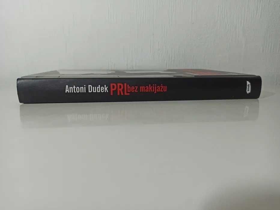 Antoni Dudek PRL bez makijażu