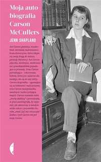 Moja Autobiografia Carson Mccullers, Jenn Shapland