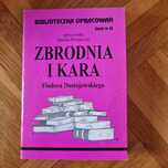 Opracowanie lektury Zbrodnia I Kara