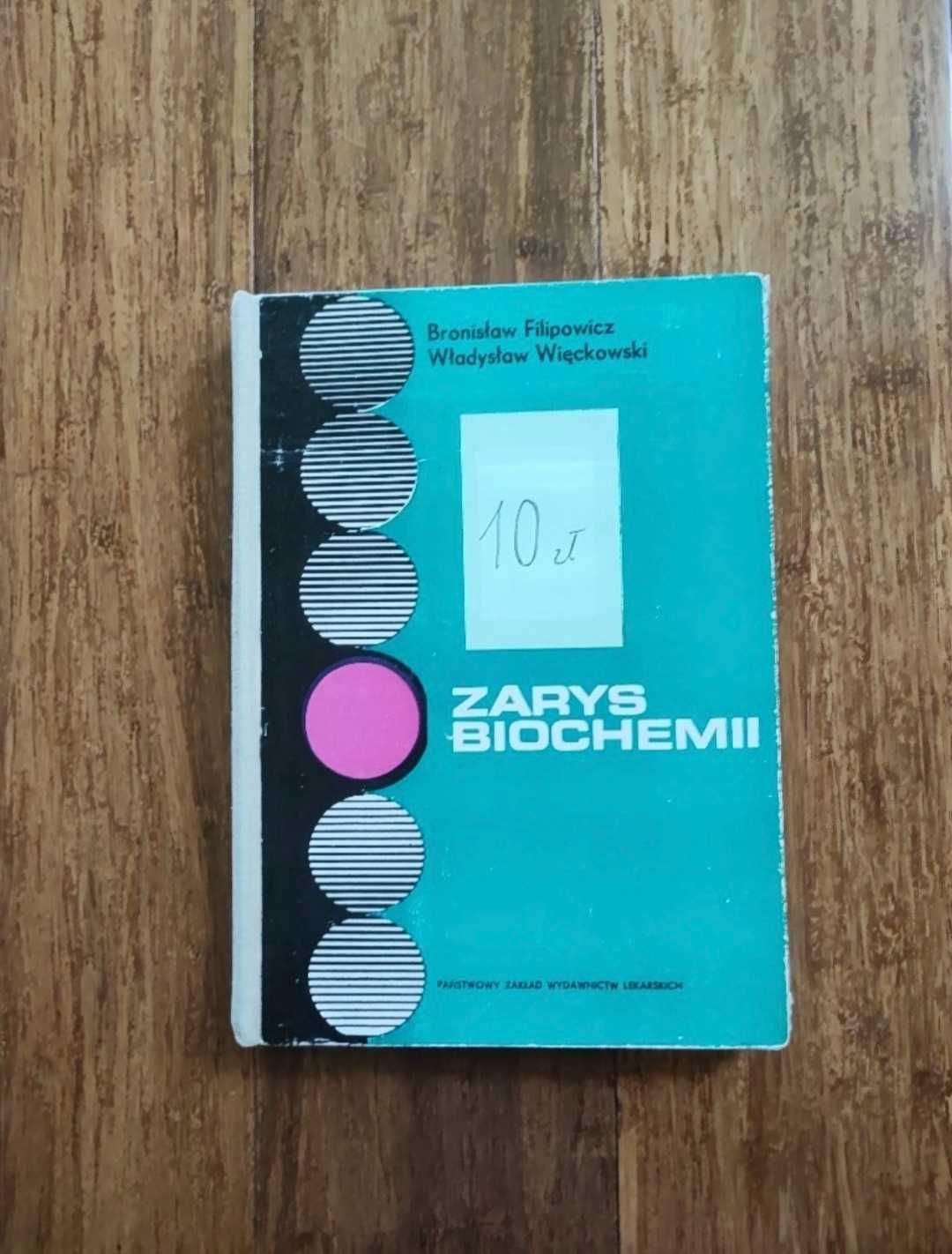 Zarys biochemii Bronisław Filipowicz