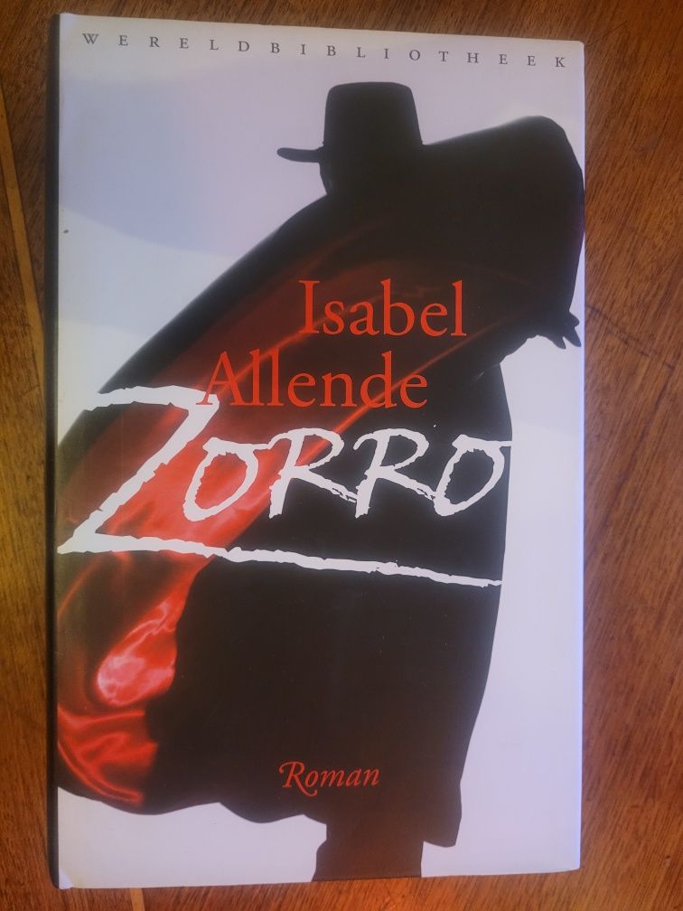 Isabel Allende - Zorro 2005 Wereldbibliotheek / jęz.holenderski/