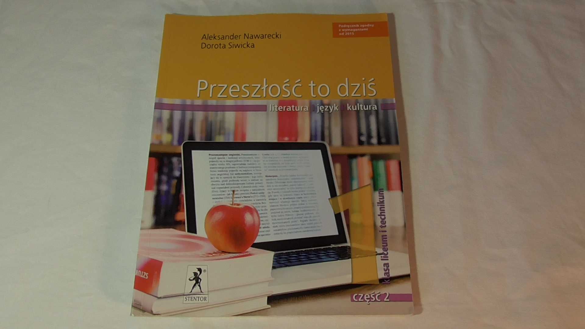 Przeszłość to dziś kl. 1 cz. 2 - podręcznik dla szkół średnich