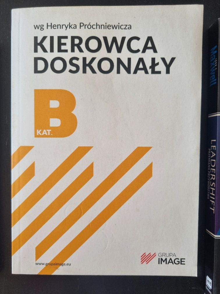 Doskonały kierowca kat.B wg Henryka Próchniewicza
