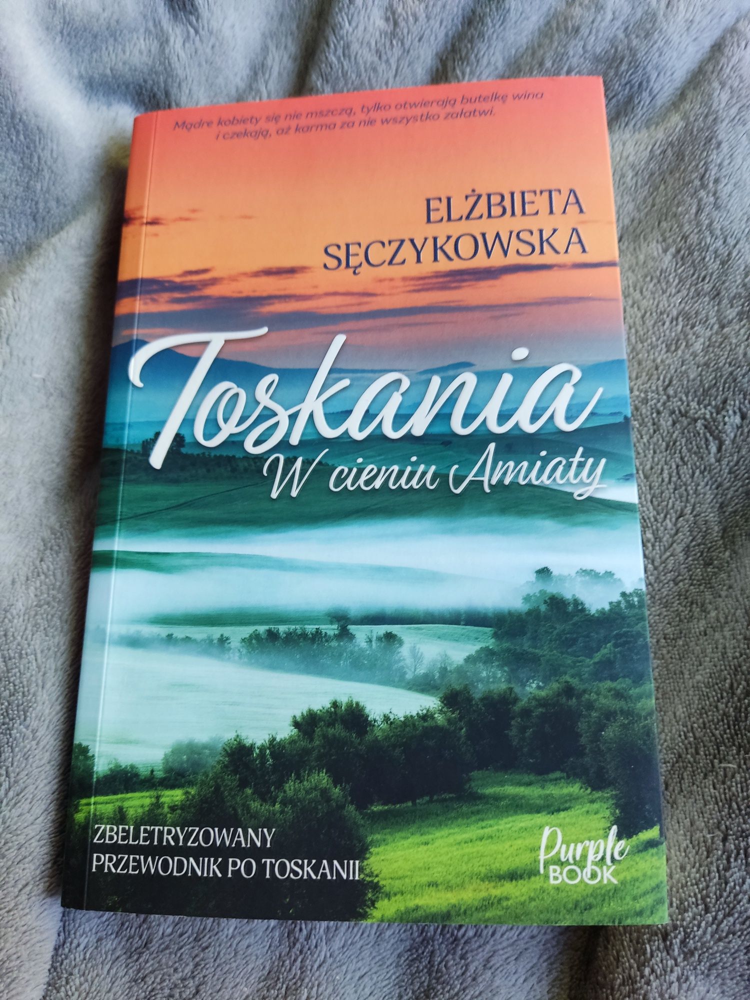 Toskania w cieniu amiaty książka podróże